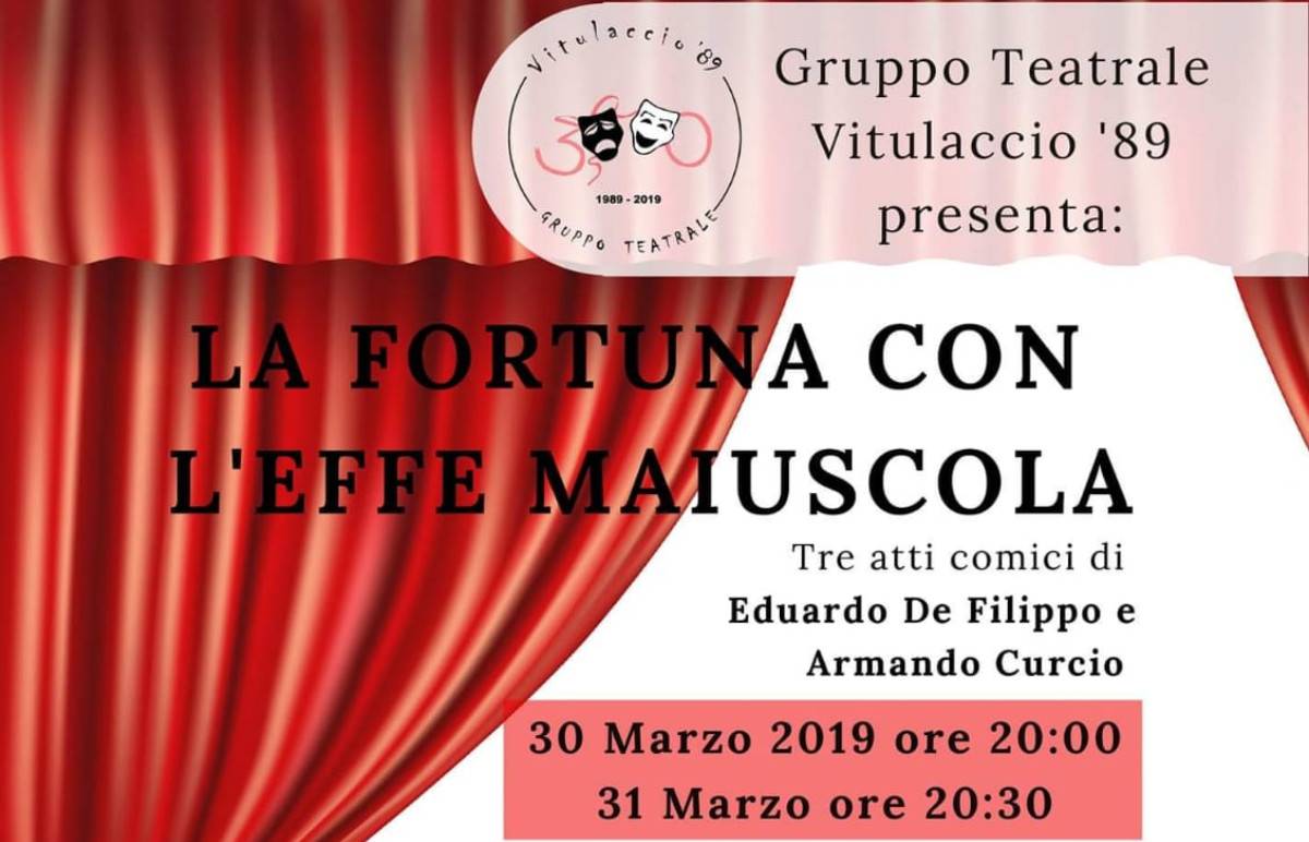 Vitulazio. La Fortuna con la Effe Maiuscola. Il 30 e 31 marzo all'Auditorium Giovanni Paolo II