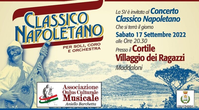 Maddaloni, Concerto Classico napoletano per soli, coro e orchestra il 17 settembre