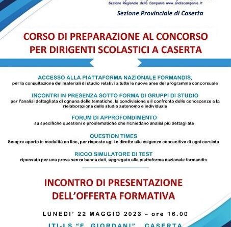 Caserta – L’A.N.DI.S. promuove iniziativa formativa per la partecipazione al concorso per Dirigenti Scolastici