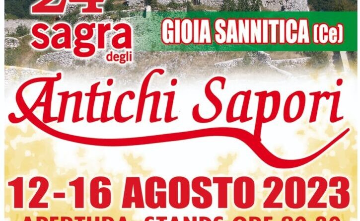 Gioia Sannitica – Fervono i preparativi per la XXIV Sagra degli Antichi Sapori, in programma dal 12 al 16 agosto 2023