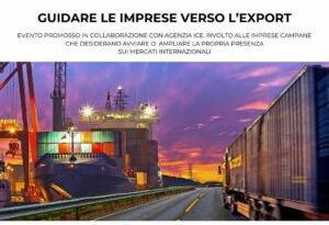 Formazione all’Export e internazionalizzazione delle Pmi/  A Caserta l’evento dei Giovani imprenditori Confcommercio/  Martedì 10 ottobre alle ore 10 in via Renella l’iniziativa in collaborazione con l’Agenzia ICE