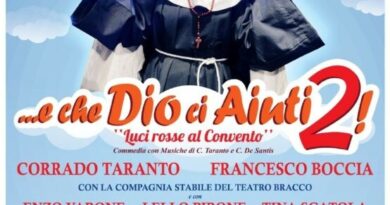 Al Teatro Bracco “…E che Dio ci aiuti 2 – Luci rosse al Convento”