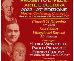 Maddaloni – Convegno “Luigi Vanvitelli, Pablo Picasso e Enrico Caruso – Tre giganti della cultura”