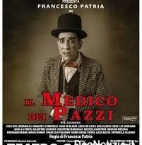 Al Teatro Garibaldi “Il medico dei pazzi”