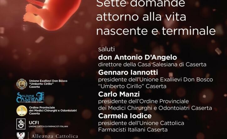 Caserta – Bioetica, vita nascente e terminale: venerdì il convegno all’Istituto Salesiano