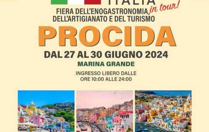 Gusto Italia sull’isola di Procida. Dal 27 al 30 giugno a Marina Grande