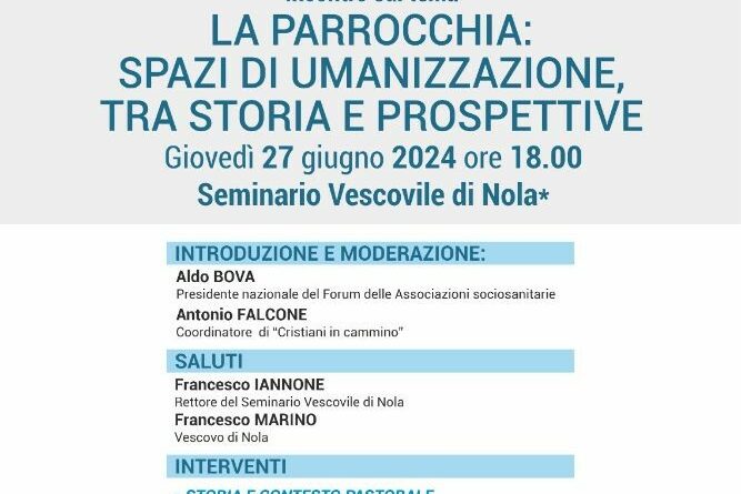 Nola – Convegno su “La parrocchia spazi di umanizzazione, tra storia e prospettive”