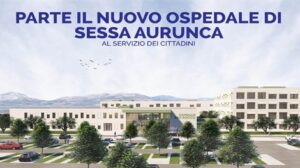 UN NUOVO OSPEDALE A SESSA AURUNCA – MERCOLEDI’ AL CINEMA CORSO LA PRESENTAZIONE UFFICIALE