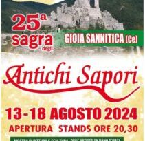 LA PRO LOCO GIOIESE ETS PRESENTA SAGRA DEGLI ANTICHI SAPORI XXV EDIZIONE 13-18 AGOSTO 2024 GIOIA SANNITICA (CE)  