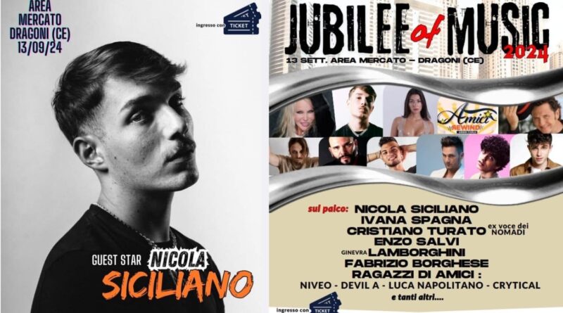 Nicola Siciliano live al Giubileo della Musica 2024 “Jubilee of Music” il 13 settembre a Dragoni Caserta