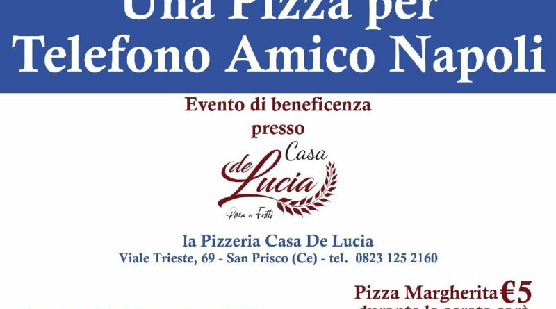 San Prisco, alla Pizzeria Casa De Lucia un gesto di solidarietà a sostegno di Telefono Amico