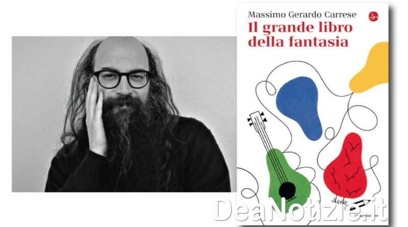 Napoli – “Il grande libro della fantasia” di Massimo Gerardo Carrese